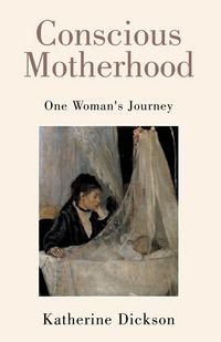 Produktbild: Conscious Motherhood