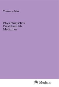 Produktbild: Physiologisches Praktikum f&uuml;r Mediziner