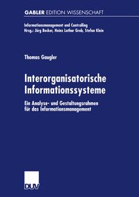Bild vom Artikel Interorganisatorische Informationssysteme vom Autor Thomas Gaugler