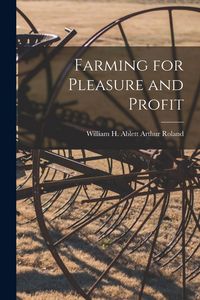 Produktbild: Farming for Pleasure and Profit