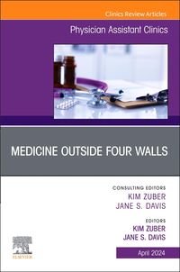 Produktbild: Medicine Outside Four Walls, an Issue of Physician Assistant Clinics