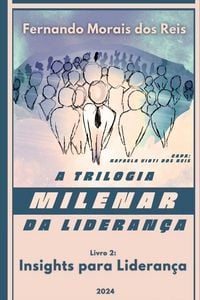 Produktbild: A Trilogia Milenar Da Lideran a | Livro 2