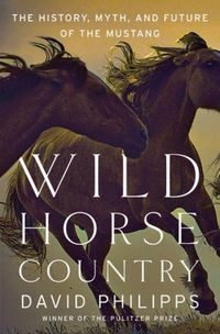 Produktbild: Philipps, D: Wild Horse Country