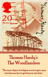 Bild vom Artikel The Woodlanders, By Thomas Hardy vom Autor Thomas Hardy