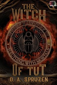 Produktbild: The Witch of Tut (Sleuthing with Mortals, #2)