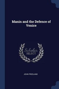 Produktbild: Manin and the Defence of Venice
