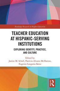 Produktbild: Teacher Education at Hispanic-Serving Institutions