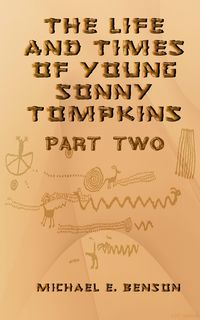 Produktbild: Life and Times of Young Sonny Tompkins, Part 2