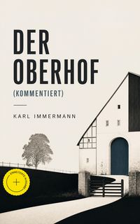 Produktbild: Der Oberhof (Kommentiert)