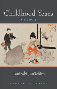 Produktbild: Tanizaki, J: Childhood Years