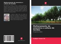 Produktbild: Melhoramento da amoreira e cultura de tecidos