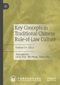 Produktbild: Key Concepts in Traditional Chinese Rule-of-Law Culture