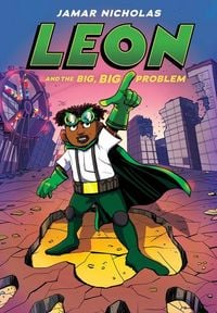 Produktbild: Leon and the Big, Big Problem: A Graphic Novel (Leon #3)