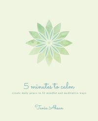 Produktbild: Ahsan, T: 5 Minutes to Calm