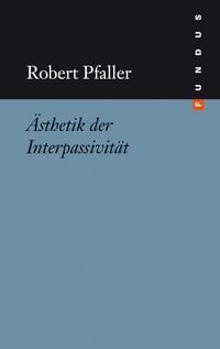 Produktbild: &Auml;sthetik der Interpassivit&auml;t