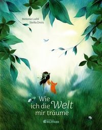Produktbild: Wie ich die Welt mir tr&auml;ume
