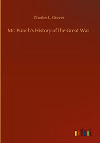 Produktbild: Mr. Punch's History of the Great War