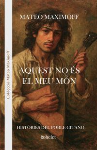 Produktbild: Aquest no &eacute;s el meu m&oacute;n