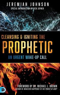 Produktbild: Cleansing and Igniting the Prophetic