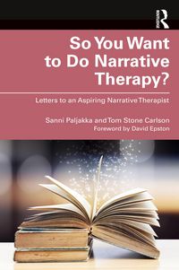 Produktbild: So You Want to Do Narrative Therapy?