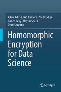Produktbild: Homomorphic Encryption for Data Science (HE4DS)