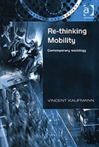 Produktbild: Kaufmann, V: Re-Thinking Mobility