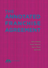 Produktbild: The Annotated Franchise Agreement