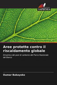 Produktbild: Aree protette contro il riscaldamento globale