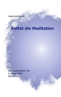 Produktbild: Rettet die Meditation