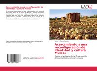 Produktbild: Acercamiento a una reconfiguraci&oacute;n de identidad y cultura Muisca