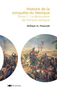 Produktbild: Histoire de la conqu&ecirc;te du Mexique