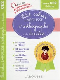 Produktbild: Petit cahier Larousse d'orthographe et de dict&eacute;es sp&eacute;cial CE2