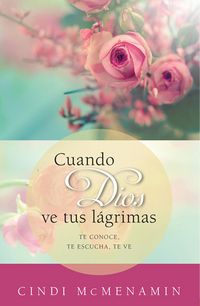 Produktbild: Cuando Dios ve tus lagrimas