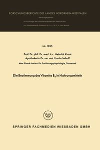 Produktbild: Die Bestimmung des Vitamins B6 in Nahrungsmitteln