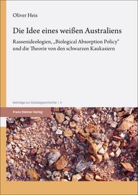 Produktbild: Die Idee eines wei&szlig;en Australiens