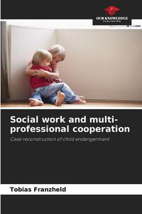 Produktbild: Social work and multi-professional cooperation
