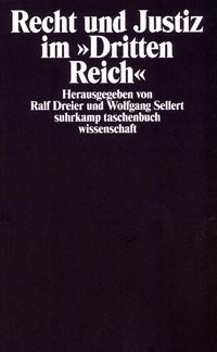 Bild vom Artikel Recht und Justiz im »Dritten Reich« vom Autor Ralf Dreier