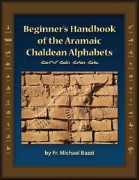 Produktbild: Beginner's Handbook of the Aramaic Chaldean Alphabets