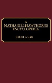 Produktbild: A Nathaniel Hawthorne Encyclopedia