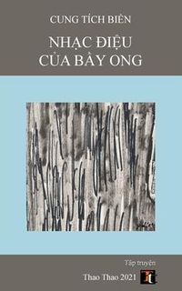 Produktbild: Nhạc Điệu của Bầy Ong