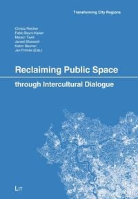 Produktbild: Reclaiming Public Space through Intercultural Dialogue
