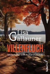 Produktbild: Villenfluch: Meierhofer trifft Fesch. &Ouml;sterreich-Krimi