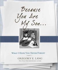 Produktbild: Because You Are My Son: What I Hope You Never Forget
