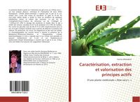 Produktbild: Caract&eacute;risation, extraction et valorisation des principes actifs