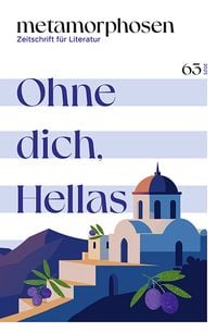 Produktbild: Metamorphosen. Zeitschrift f&uuml;r Literatur
