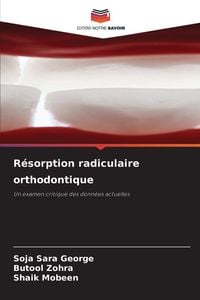 Produktbild: R&eacute;sorption radiculaire orthodontique