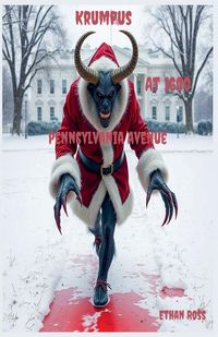Produktbild: Krumpus At 1600 Pennsylvania Avenue