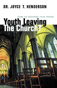 Produktbild: Youth Leaving the Church?