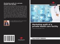 Produktbild: Marketing audit of a private health care facility