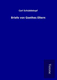 Produktbild: Briefe von Goethes Eltern